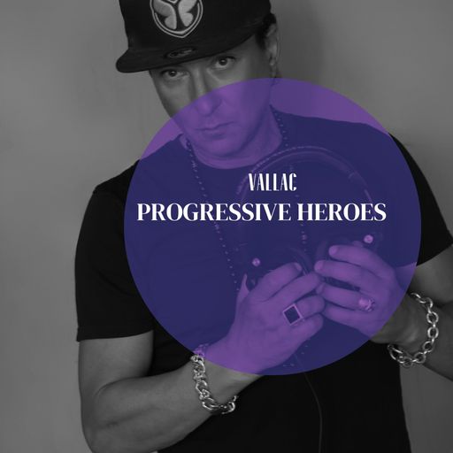 Vallac	Progressive Heros
