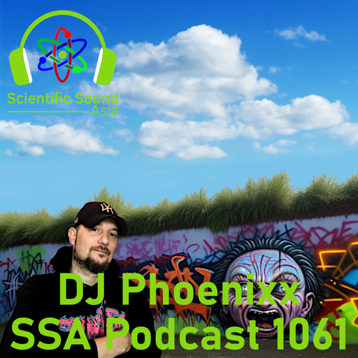 Scientific Sound Asia Podcast 1061 is 'Mixtape Addict DJs' DJ Phoenixx with Flamin' Hip Hop 6.
