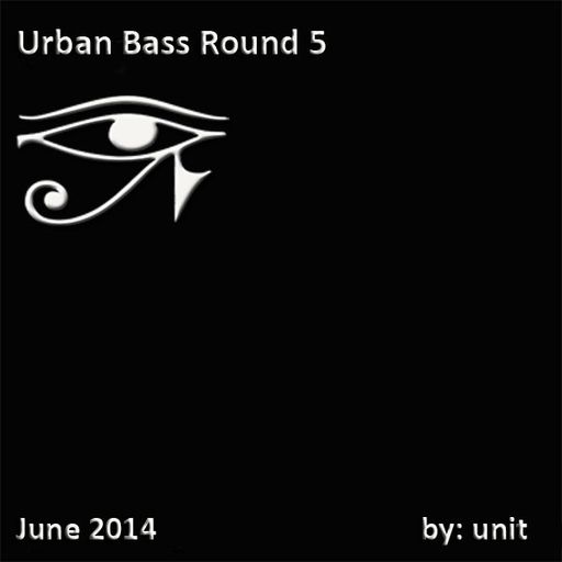 Urban Bass  - Round 5