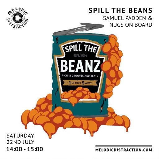 Spill The Beans with Samuel Padden and Nugs On Board (July '23)