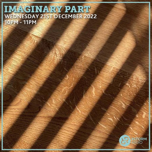 Imaginary Part 21st December 2022