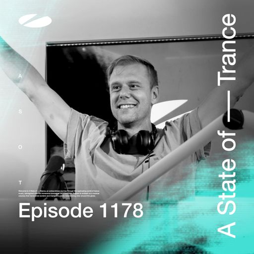A State of Trance Episode 1178 - Armin van Buuren