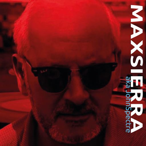 MAX SIERRA (John Spectre) for Waves Radio #186