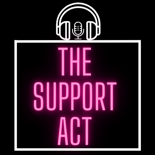 The Support Act 07/06/2025