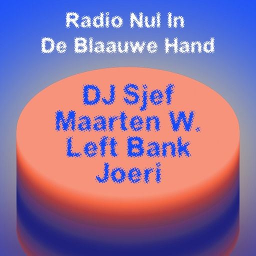 Radio Nul In De Blaauwe Hand - Left Bank / 26-06-2025