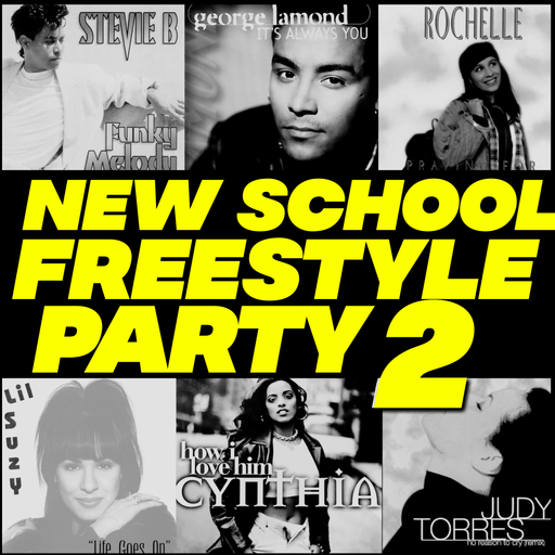 NEW SCHOOL FREESTYLE PARTY 2