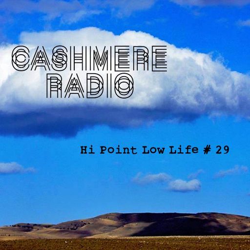Hi Point Low Life #29 w/ Sonny Blount & Friend of a Friend 10.04.2018