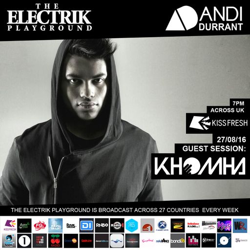 Electrik Playground 27/8/16 inc KhoMha Guest Sessions