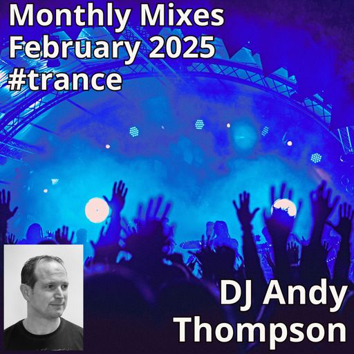 Monthly Mixes - February 2025 #trance