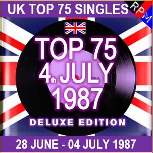 UK TOP 75 : 28 JUNE - 04 JULY 1987