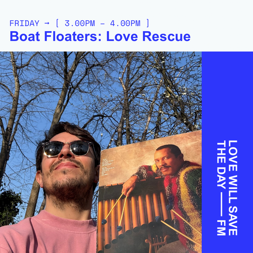 2025-04-04 Love Rescue – Boat Floaters