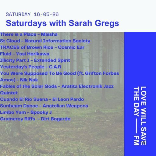 2026-05-16 Saturdays w Sarah Gregs | LWSTD-FM
