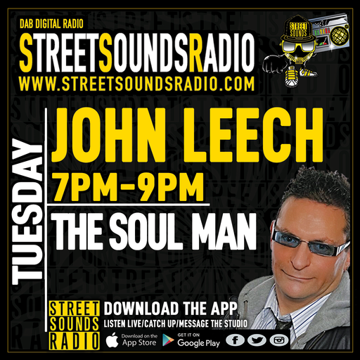 The Soul Man with John Leech on Street Sounds Radio 1900-2100 17/08/2021