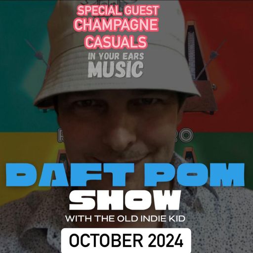 DAFT POM SHOW OCT 2024