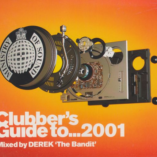 Ministry of Sound Clubbers Guide to 2001 DEREK TheBandit