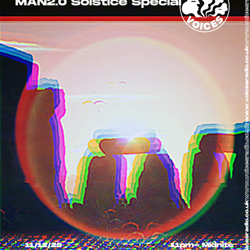 Embryonic Soundwave w: MAN2.0 - (Mark Bailey) 11/12/25 [Voices Radio]