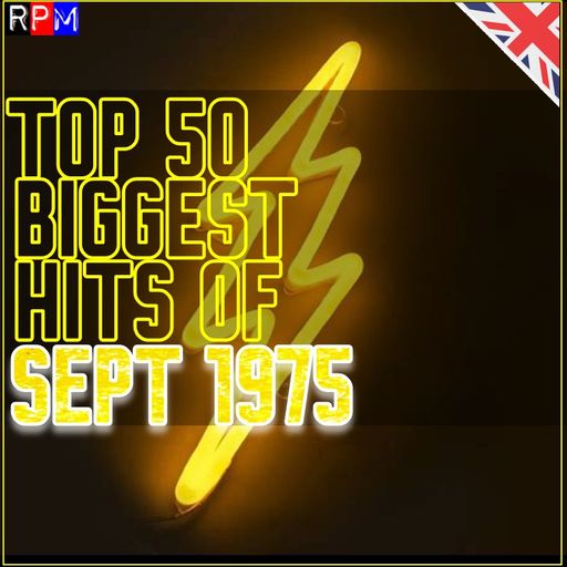 TOP 50 BIGGEST HITS OF SEPTEMBER 1975 *SELECT EARLY ACCESS*