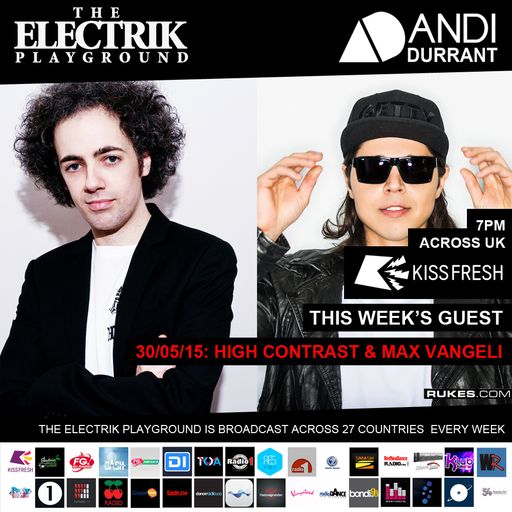 Electrik Playground 30/5/15 inc High Contrast & Max Vangeli Sessions