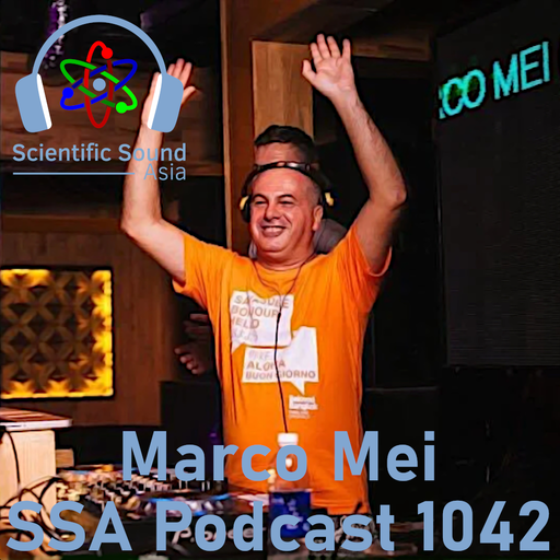 Scientific Sound Radio Podcast 1042, Marco Mei 2020 episode 30.