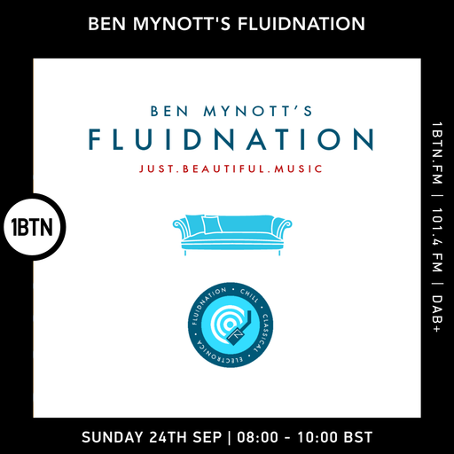 Ben Mynott's Fluidnation - 24.09.23