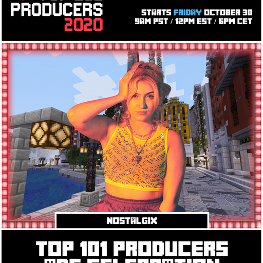 Nostalgix - Top 101 Producers 2020 Mix
