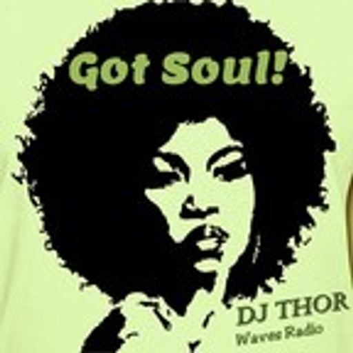 DJ THOR - Got Soul #65