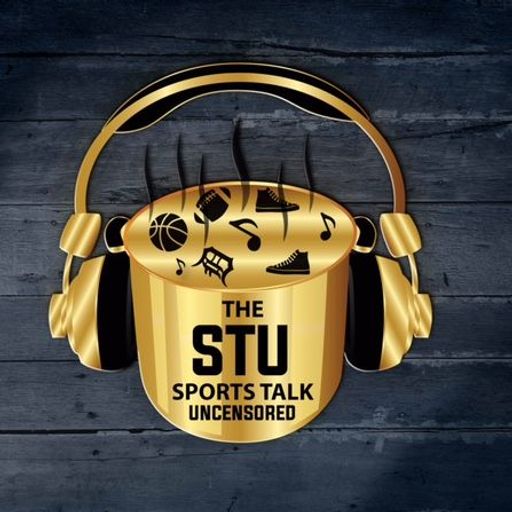 The STU - Sports Talk Uncensored - Episode 34