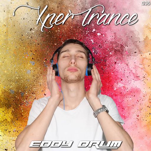 Eddy Drum - XperTrance 036