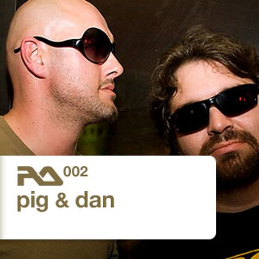 RA.002 Pig & Dan