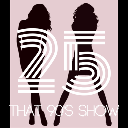 That 90's Show Ep. 25 // Special Edition // Part 1