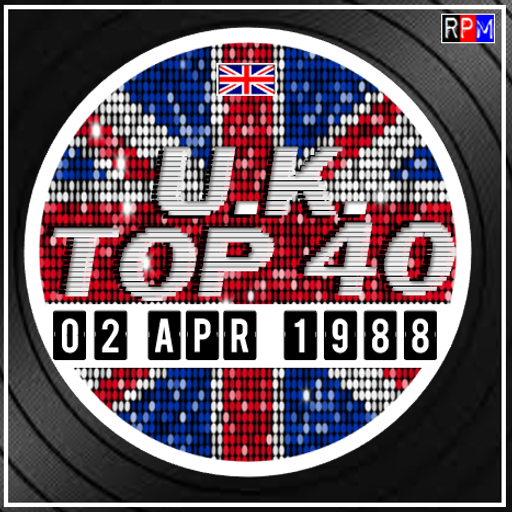 UK TOP 40 : 27 MARCH - 02 APRIL 1988