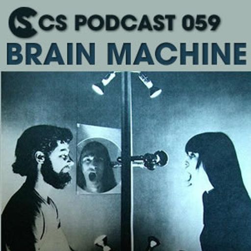 CS Podcast 059 - Brain Machine