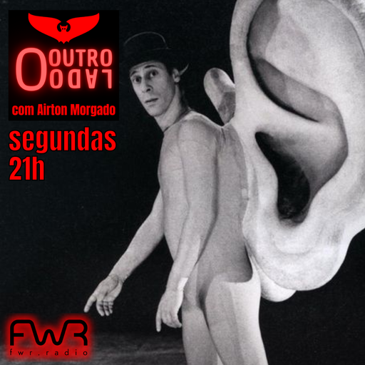 O Outro Lado 128 - 13.5.2024