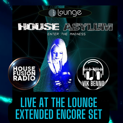 Vik Benno House Asylum At The Lounge Live Set