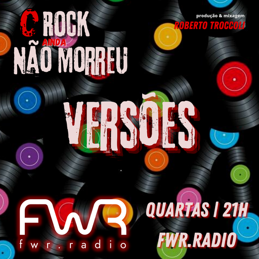 O Rock Ainda Não Morreu 005 - Versões