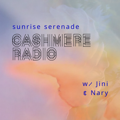 Sunrise Serenade Season 2 w/ Jini & Nary 07.07.2025