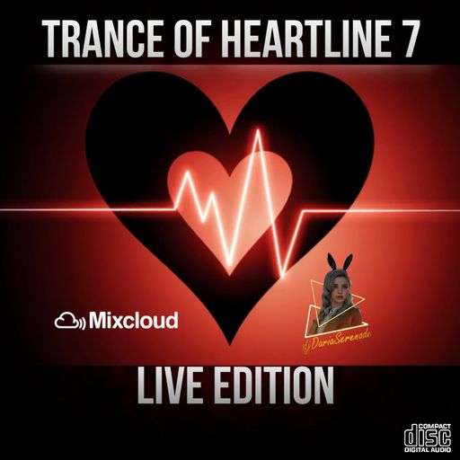 Trance of Heartline 7 by djDariaSerenade LIVE