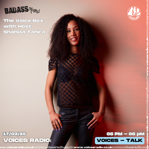 The Voice Box 17/03/25 - [Voices Radio]