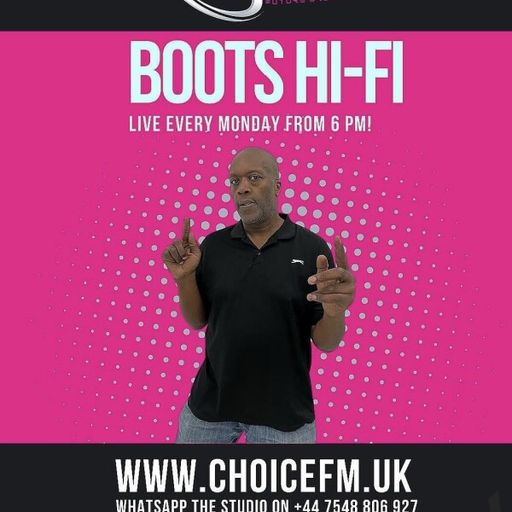 ChoiceFMUK - Boots hi-fi -21/07/2025
