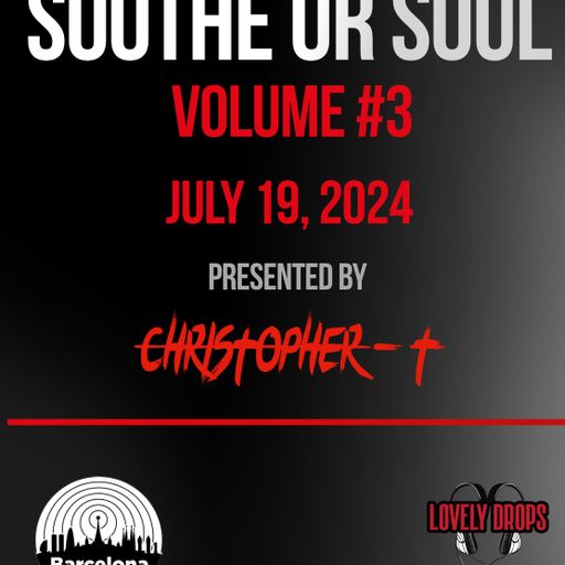 Soothe UR Soul Volume #3