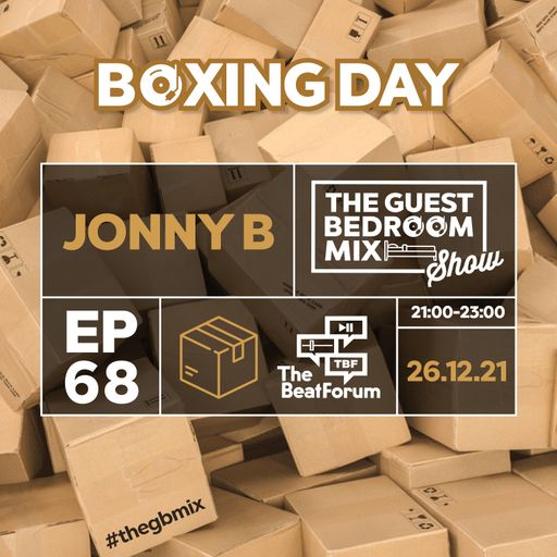 The Guest Bedroom Mix Show with Jonny B: EP68