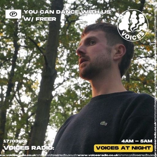 You Can Dance With Us w/Freer - 17/03/2025 - [Voices Radio]
