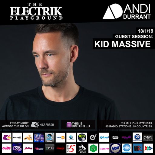 Electrik Playground 18/1/19 inc. Kid Massive Guest Mix