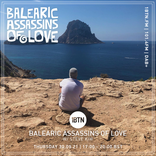 Balearic Assassins Of Love with Steve KIW - 30.09.2021