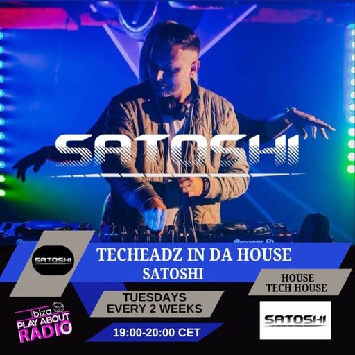 Satoshi - Techeadz In Da House