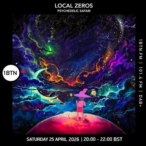 Local Zeros - Psychedlic Safari - 25.04.26