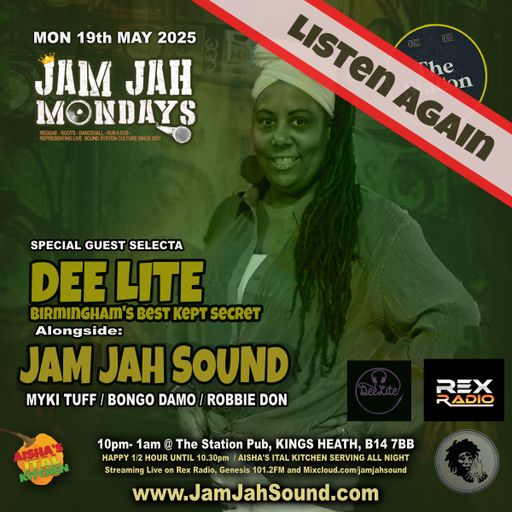 Jam Jah Mondays L19th May 25 ft. Dee Lite