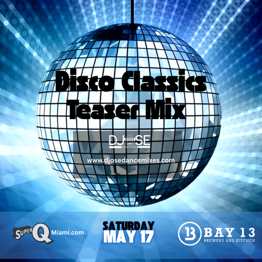 SuperQ Bay 13 Disco Classics Teaser Mix 1
