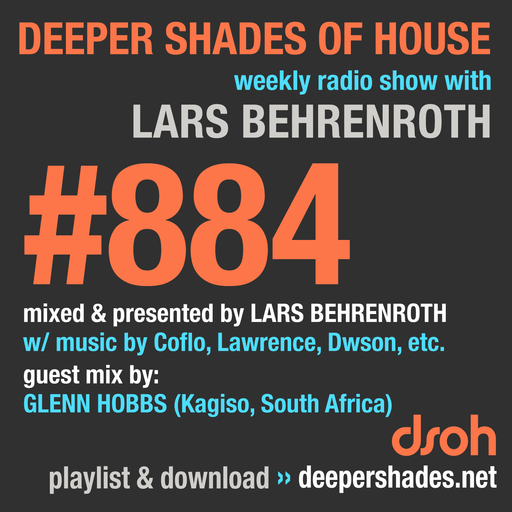 Deeper Shades Of House #884 w/ guest mix by GLENN HOBBS