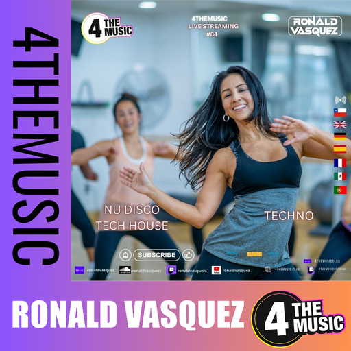 Ronald Vasquez on 4TheMusic - SHOW 84 - Nu Disco  - Tech House - Techno